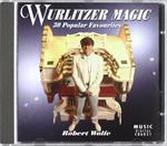 Robert Wolfe - Wurlitzer Magic