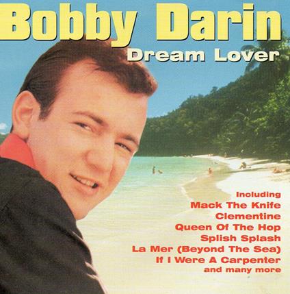 Dream Lover - CD Audio di Bobby Darin