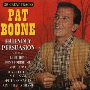 Friendly Persuasion - CD Audio di Pat Boone