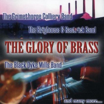 Glory Of Brass - CD Audio