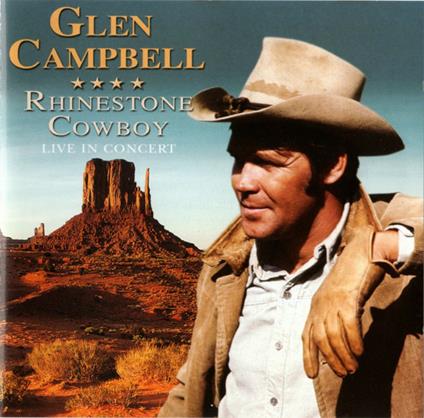 Rhinestone Cowboy - CD Audio di Glen Campbell