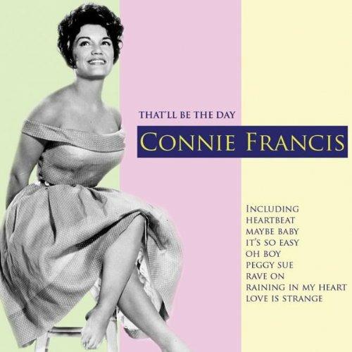 That'Ll Be The Day - CD Audio di Connie Francis