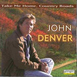 Take Me Home Country Roads - CD Audio di John Denver