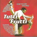 Tutti Frutti - Rock N Roll Non Stop