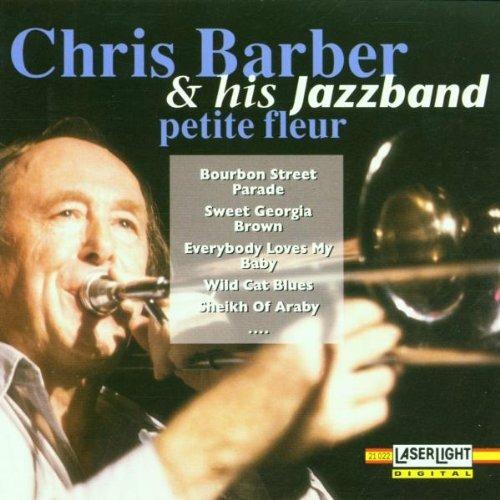Chris Barber and His Jazz Band - CD Audio di Chris Barber