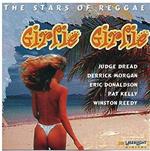 Girlie Girlie. The Stars Of Reggae
