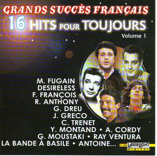 16 Hits Pour Toujours - Volume 1 - CD Audio