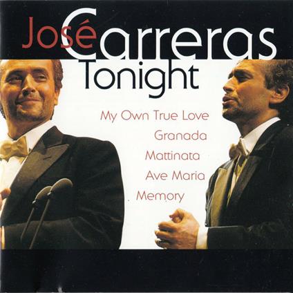 Jose' Carreras: Tonight - CD Audio