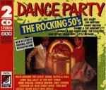 Dance Party. The Rocking 50's