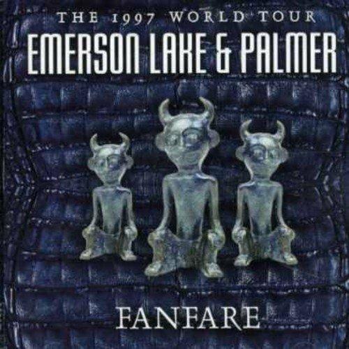 Fanfare (1997 World Tour) - CD Audio di Emerson Lake & Palmer
