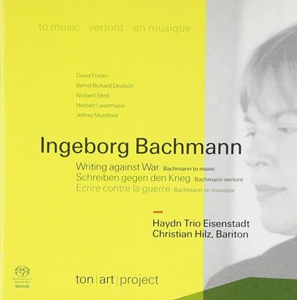 Writing Against War: Ingeborg Bachmann to Music - SuperAudio CD