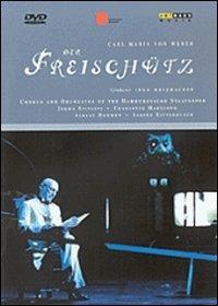 Carl Maria von Weber. Il Franco Cacciatore. Der Freischütz (DVD) - DVD di Carl Maria Von Weber