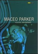 Maceo Parker. Roots Revisited (DVD)