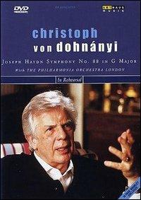 Christoph Von Dohnanyi, Franz Joseph Haydn. Symphony No. 88 in G Major (DVD) - DVD di Franz Joseph Haydn,Christoph von Dohnanyi,London Philharmonic Orchestra