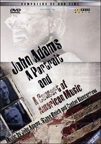 John Adams. A Portrait And A Concert Of American Music (DVD) - DVD di John Adams,Steve Reich
