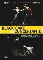 Black Cake & Concertante. Hans van Manen (DVD)