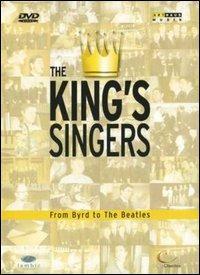 The King's Singer. From Byrd to the Beatles (DVD) - DVD di King's Singers
