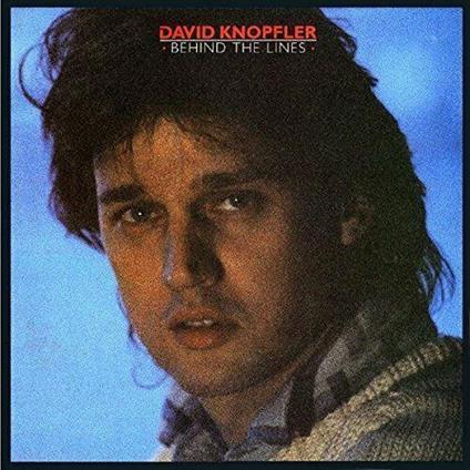 Behind the Lines - Vinile LP di David Knopfler