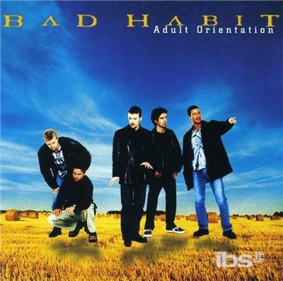 Adult Orientation - CD Audio di Bad Habit