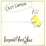 Leopold Nord & Vous: C'est L'amour
