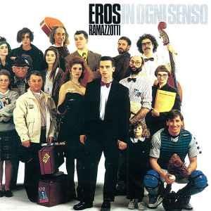 In ogni senso - Vinile LP di Eros Ramazzotti