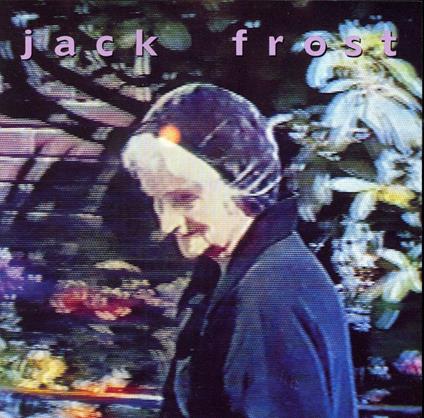 Jack Frost - Vinile LP di Jack Frost