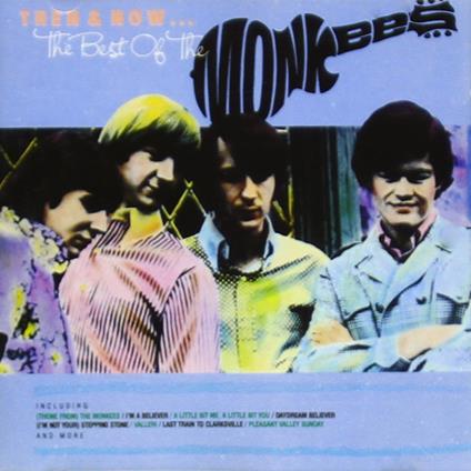 Then & Now - Best Of - CD Audio di Monkees