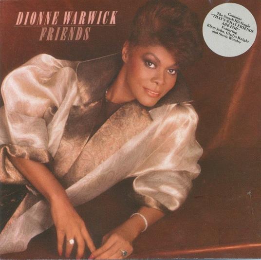 Friends - CD Audio di Dionne Warwick