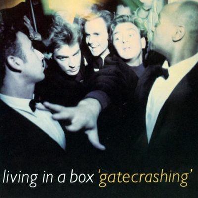 Gatecrashing - CD Audio di Living in a Box