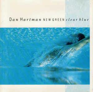 New Green Clear Blue - CD Audio di Dan Hartman