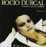 Canta a Juan Gabriel V.ii - CD Audio di Rocio Durcal
