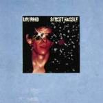 Street Hassle - CD Audio di Lou Reed