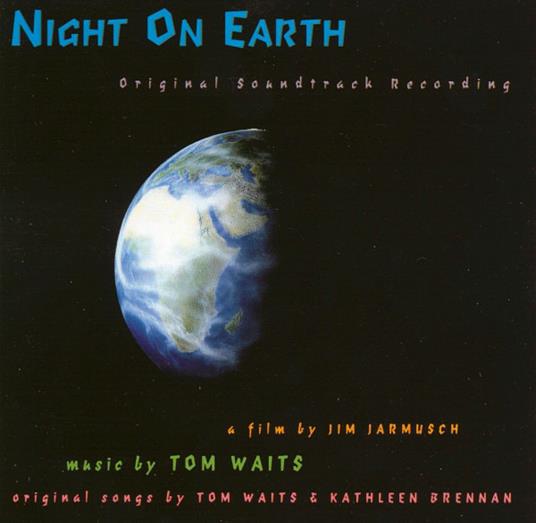 Night on Earth - CD Audio di Tom Waits