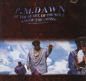 Of The Heart, Of The Soul And Of The Cross: The Utopian Experience - CD Audio di PM Dawn