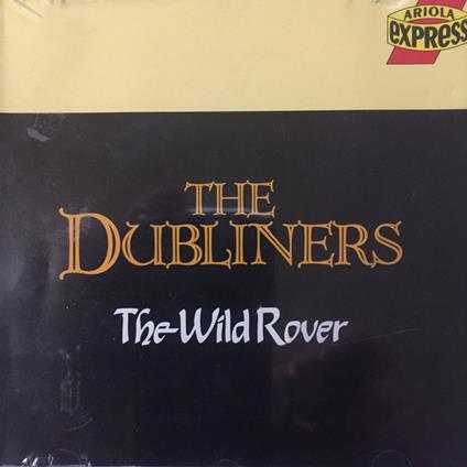 Wild Rover - CD Audio di Dubliners