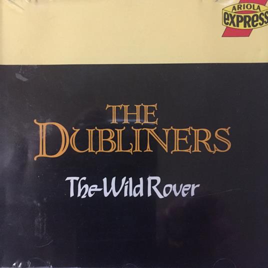 Wild Rover - CD Audio di Dubliners