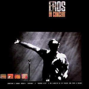 Eros in Concert - Vinile LP di Eros Ramazzotti