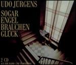 Sogar Engel Brauchen Glue - CD Audio di Udo Jürgens