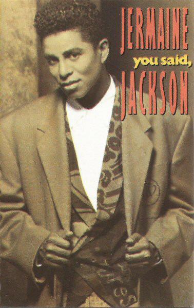 You said (Musicassetta) - Musicassetta di Jermaine Jackson
