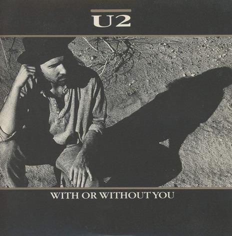 With Or Without You - CD Audio Singolo di U2