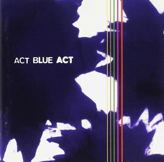 Act Blue Act - CD Audio