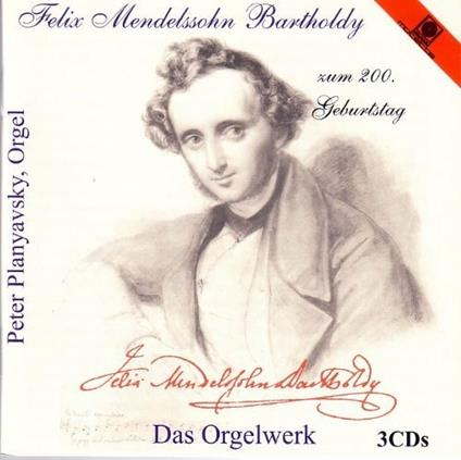 Das Orgelwerk - CD Audio di Felix Mendelssohn-Bartholdy