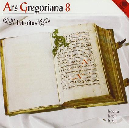 Ars Gregoriana 8. Introitu - CD Audio