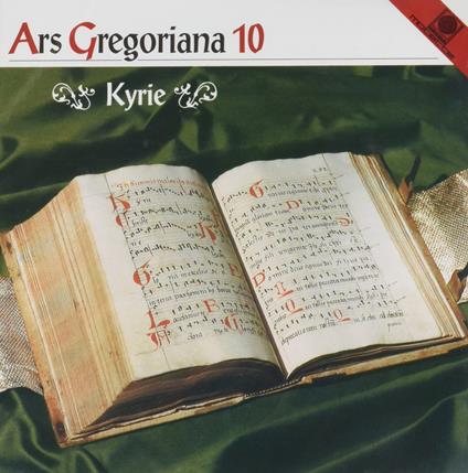 Ars Gregoriana 10. Kyrie - CD Audio