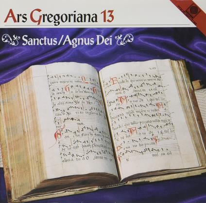 Ars Gregoriana 13. Sanctus - CD Audio