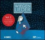 Wiegen Lieder. Ninne nanne tedesche - CD Audio di Christian Gerhaher,Andreas Scholl,Juliane Banse
