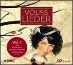 Volks Lieder - CD Audio di Juliane Banse,Christoph Prégardien