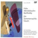 Sogno di una notte di mezza estate (A Midsummer Night's Dream) - CD Audio di Felix Mendelssohn-Bartholdy