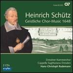 Geistliche Chor-Music 1648 - CD Audio di Heinrich Schütz,Hans-Christoph Rademann