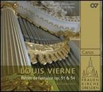 Pièces de fantaisie op.51, op.54 - CD Audio di Louis Vierne,Kay Johannsen